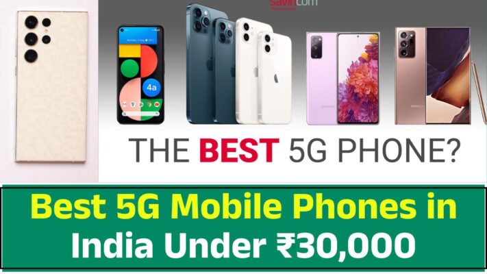 Best 5G Mobile Phones in India Under ₹30,000